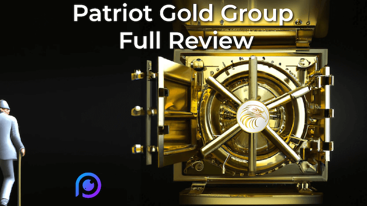 Patriot Gold Group Review Precious Metals IRA