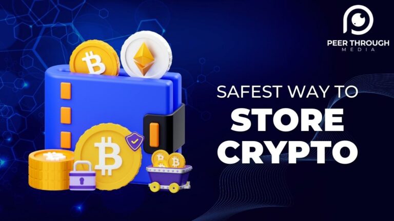What Is The Safest Way To Store Crypto? [2023]
