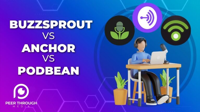Buzzsprout vs Anchor vs Podbean